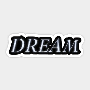 Dream Sticker